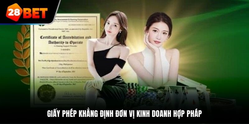 Giấy phép khẳng định đơn vị kinh doanh hợp pháp