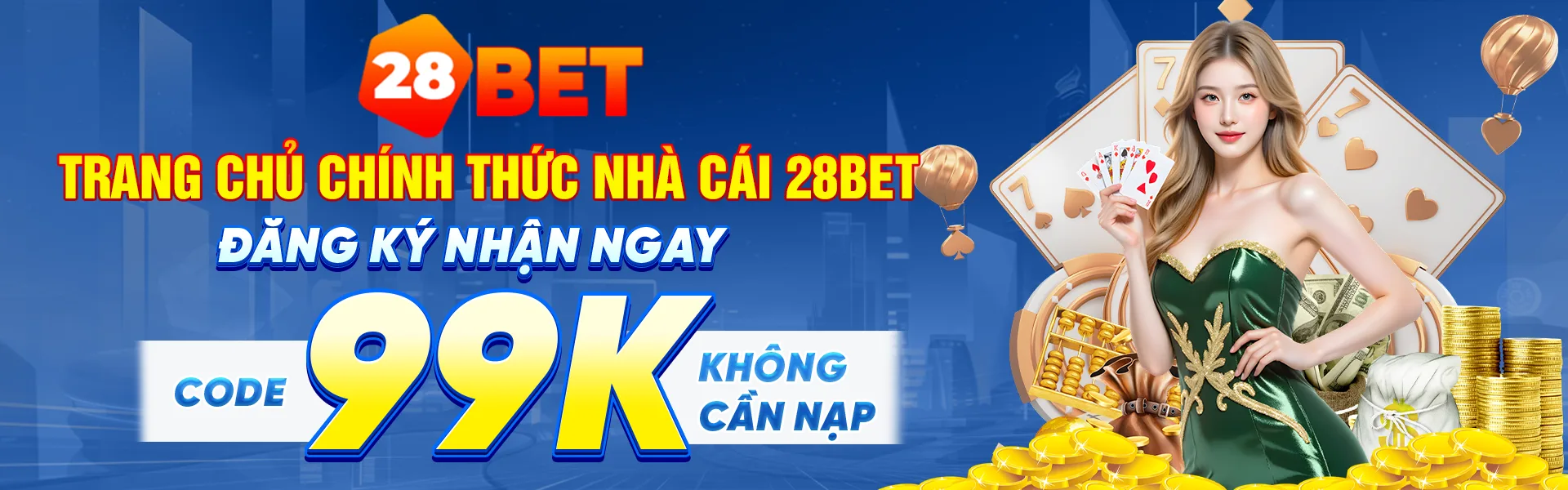 banner trang chủ 28BET chính thức